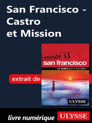 cover image of San Francisco--Castro et Mission